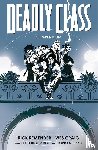 Remender, Rick - Deadly Class Compendium