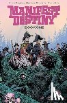 Dingess, Chris - Manifest Destiny Deluxe Edition Book 1