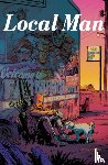 Fleecs, Tony, Seeley, Tim - Local Man Volume 1