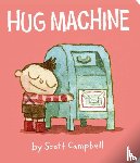 Campbell, Scott - Campbell, S: Hug Machine