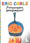 Carle, Eric - SPA-PANQUEQUES PANQUEQUES (PAN