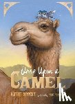 Appelt, Kathi - Once Upon a Camel