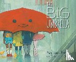 Bates, Amy June, Bates, Juniper - The Big Umbrella