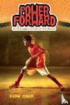 Khan, Hena - Power Forward