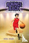Hena Khan - Bounce Back