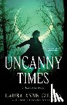 Gilman, Laura Anne - Uncanny Times