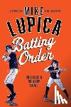 Lupica, Mike - Batting Order
