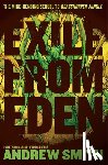 Smith, Andrew - Exile from Eden