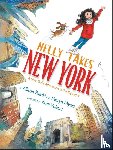 Pataki, Allison, Myers, Marya - NELLY TAKES NEW YORK
