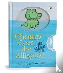 Fleet, Matthew Van - CHOMP GOES THE ALLIGATOR