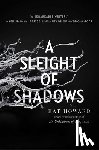 Howard, Kat - A Sleight of Shadows