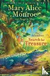 Monroe, Mary Alice - The Search for Treasure