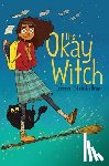 Steinkellner, Emma - The Okay Witch