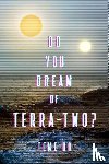 Oh, Temi - Do You Dream of Terra-Two?