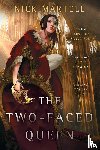 Martell, Nick - 2-FACED QUEEN