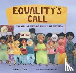 Diesen, Deborah - Equality's Call: The Story of Voting Rights in America