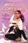 Copeland, Misty - Letters to Misty