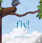 Teague, Mark - Fly!