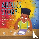 Thompkins-Bigelow, Jamilah - Abdul's Story
