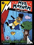 West, Kara - Mia Mayhem Steals the Show!