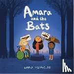 Reynolds, Emma - Amara and the Bats