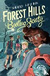Baker, Dave, Goux, Nicole - Forest Hills Bootleg Society