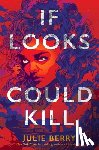 Berry, Julie - If Looks Could Kill
