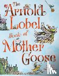 Lobel, Arnold - The Arnold Lobel Book of Mother Goose