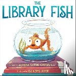 Capucilli, Alyssa Satin - The Library Fish