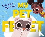 Funk, Josh - Funk, J: My Pet Feet