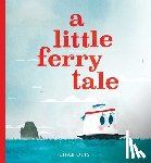 Otis, Chad - A Little Ferry Tale