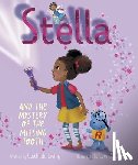 Ewing, Clothilde - Stella and the Mystery of the Missing Tooth