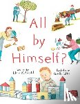 Arnold, Elana K. - ALL BY HIMSELF
