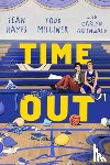 Hayes, Sean, Milliner, Todd, Greenwald, Carlyn - Time Out