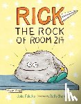 Falatko, Julie - RICK THE ROCK OF ROOM 214