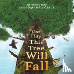 Barnard Booth, Leslie - One Day This Tree Will Fall