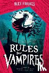 Foulkes, Alex - Rules for Vampires