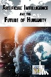 Idzikowski, Lisa - Artificial Intelligence and the Future of Humanity