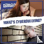Jones, Emma - What's Cyberbullying?