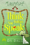 Bale, D. A. - Think Before You Speak