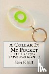 Elliott, Jane - COLLAR IN MY POCKET