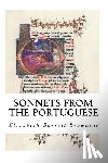 Browning, Elizabeth Barrett - Sonnets from the Portuguese