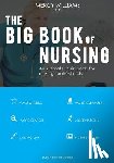 Williams, Mercy - The Big Book of Nursing: An ultimate quiz book for nursing professionals