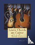 Merlin, Philippe - Learn Chords on Guitar: Volume III - Major Harmony 4 Note Chords