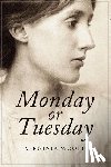 Woolf, Virginia - Monday or Tuesday