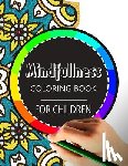 Wise Kid - Mindfulness Coloring Book for Children: The best collection of Mandala Coloring book