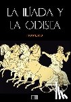 Homero - La Ilíada y La Odisea (anotado)