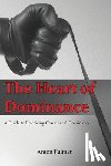 Fulmen, Anton - The Heart of Dominance
