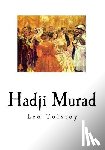 Maude, Aylmer - Hadji Murad