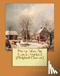 Garland, Hamlin - Prairie folks. By: Hamlin Garland (Original Classics)